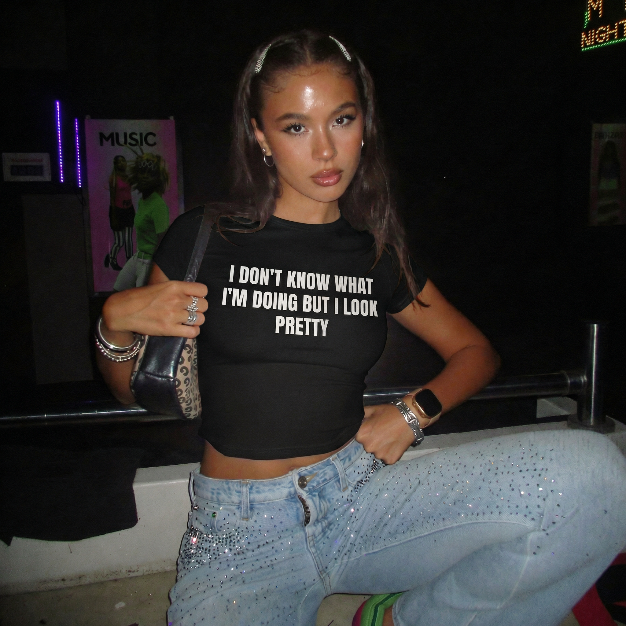 I DON'T KNOW WHAT I'M DOING BUT I LOOK PRETTY BABY TEE